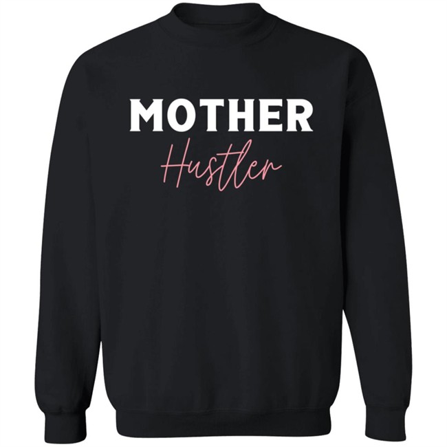 MIB Merch Store Mother Hustler Shirt Phong - MIB Merch Store Mother Hustler Shirt