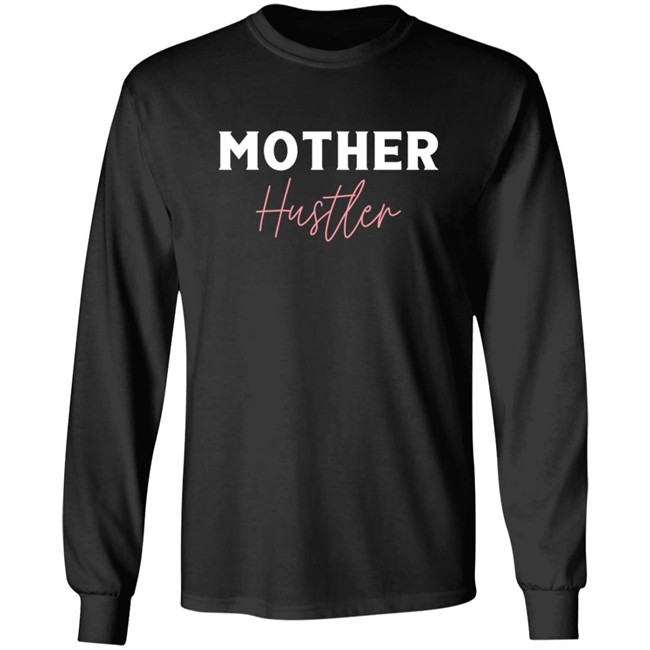 MIB Merch Store Mother Hustler Shirt Phong - MIB Merch Store Mother Hustler Shirt