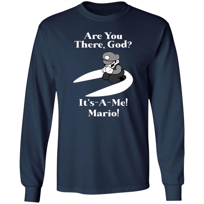 Are You There God It's A Me Mario Shirt Danh - Are You There God It's A Me Mario Shirt