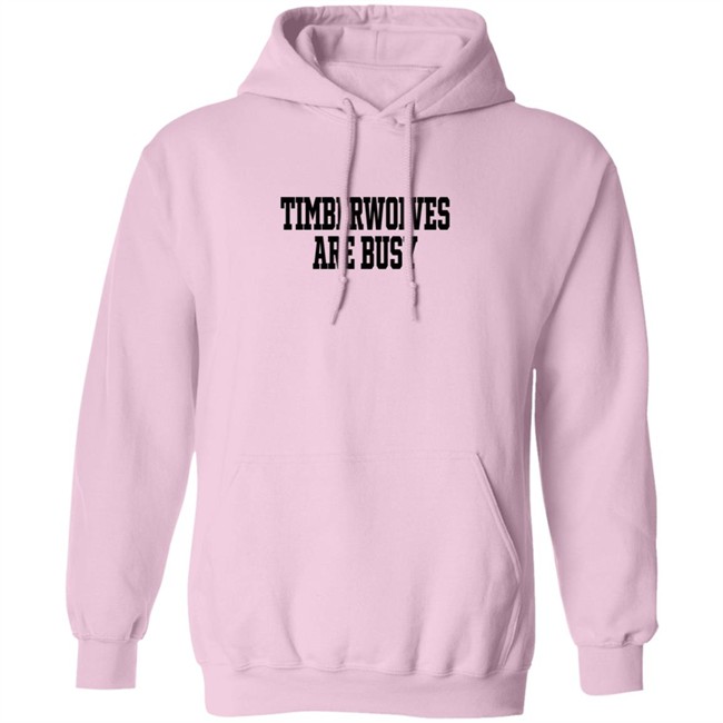 Wooter Shop Scoop B Timberwolves Are Busy T Shirt Wooter Shop Scoop B Timberwolves Are Busy T Shirt