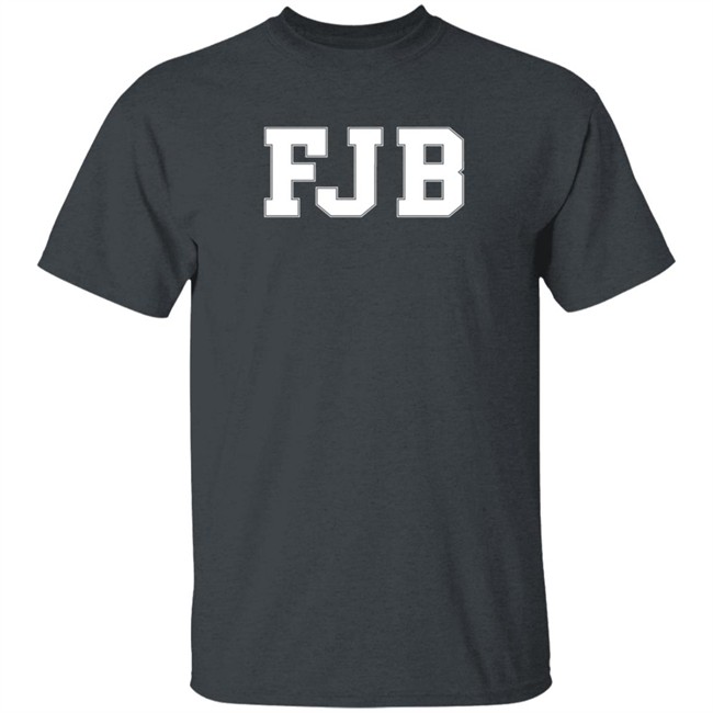 FJB Long Sleeve T Shirt Fuck Joe Biden FJB Long Sleeve T Shirt Fuck Joe Biden
