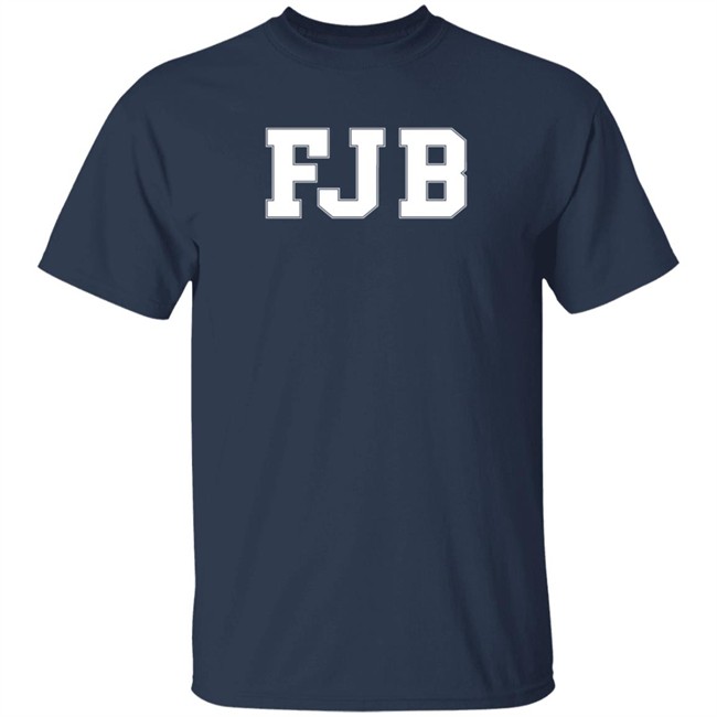FJB Long Sleeve T Shirt Fuck Joe Biden FJB Long Sleeve T Shirt Fuck Joe Biden