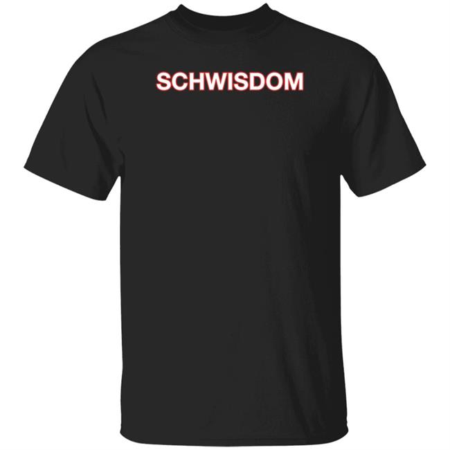 Schwisdom Shirt Obvious Shirts Schwisdom Shirt Obvious Shirts