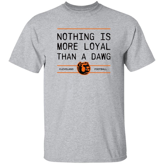 Lauren Nothing Is More Loyal Than A Dawg Foodball Shirt