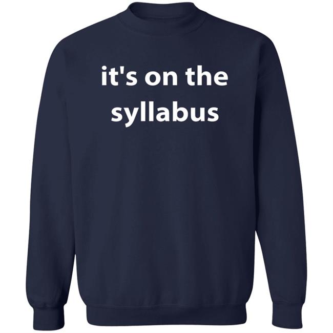 Drsimonhoward Simon Howard It's On The Syllabus Shirt Drsimonhoward Simon Howard It's On The Syllabus Shirt