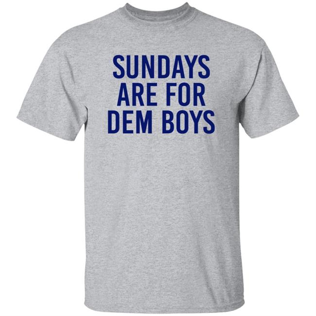 Bull Zerk Merch Cowboys Nation Sundays Are For Dem Boys Shirt