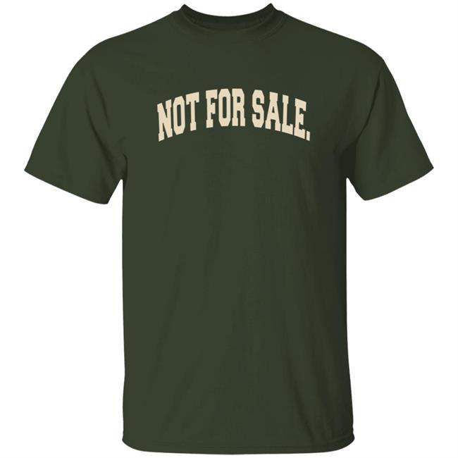 Not For Sale Shirt Can't Buy Respect Not For Sale Tee Kendrick Lamar