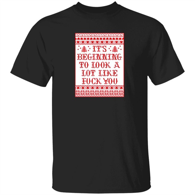 Chevy Chase It's Beginning To Look A Lot Like Fuck You Shirt