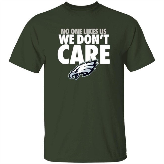 Philadelphia Eagles Store Eagles Pro Shop No One Likes Us We Don't Care Shirt