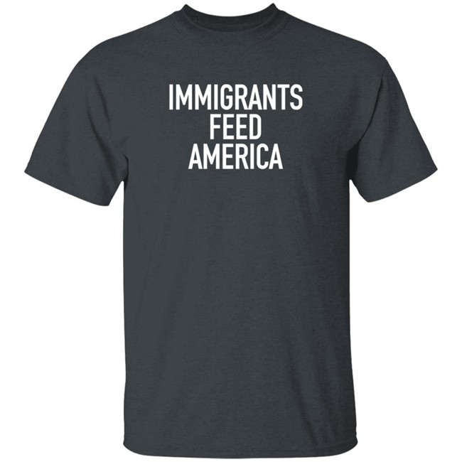 Jose Andres Immigrants Feed America T Shirt Chefjoseandres