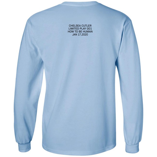 Chelsea Cutler Merch How To Be Human Shirt Chelsea Cutler Merch How To Be Human Shirt