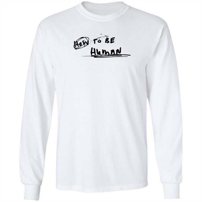 Chelsea Cutler Merch How To Be Human Shirt Chelsea Cutler Merch How To Be Human Shirt
