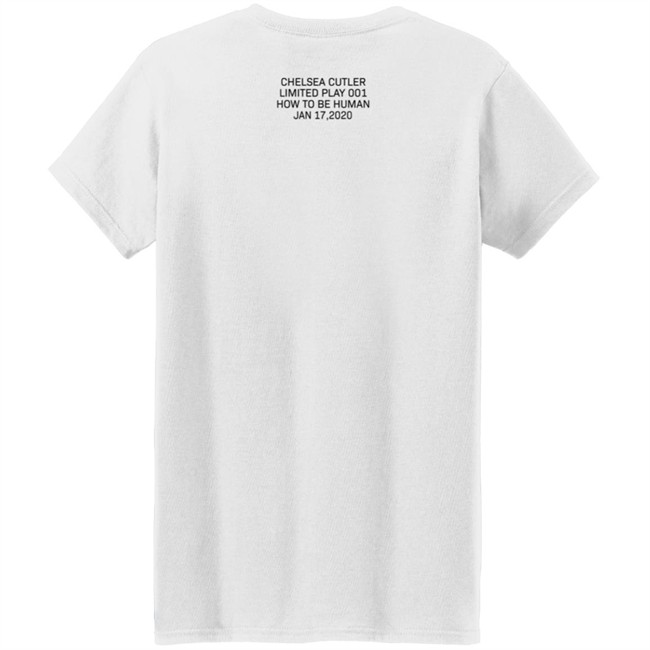 Chelsea Cutler Merch How To Be Human Shirt Chelsea Cutler Merch How To Be Human Shirt
