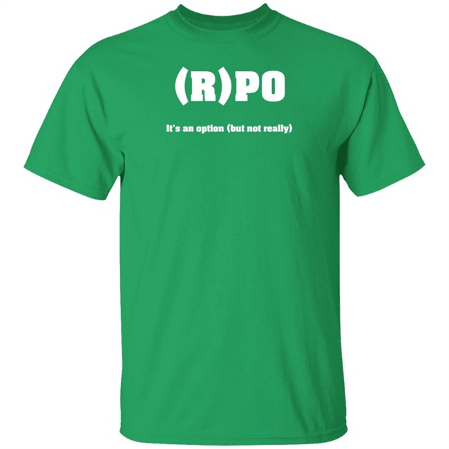 Nick Sirianni R(Po) It's An Option But Not Really Shirt Thomas R. Petersen