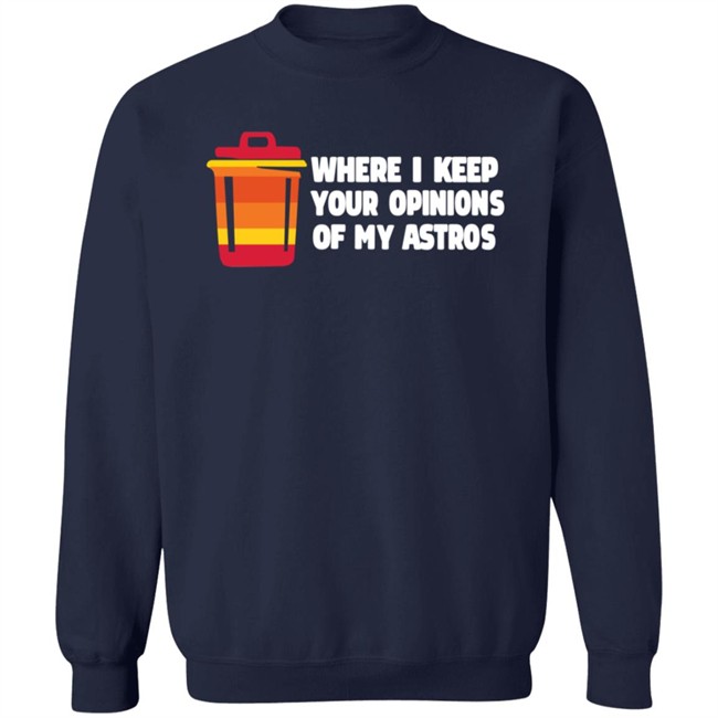 Jill Allison 71 Haters Where I Keep Your Opinions Of My Astros Shirt Jill Allison 71 Haters Where I Keep Your Opinions Of My Astros Shirt