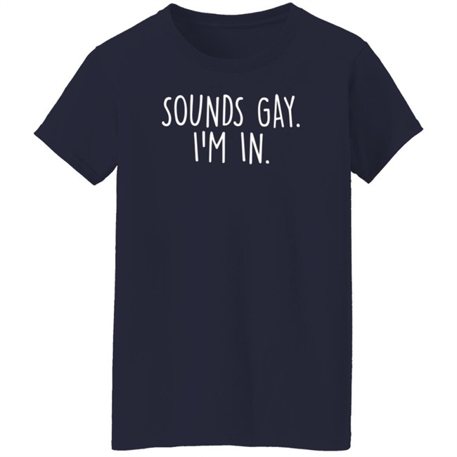 Vipress Dani Jordyn Sounds Gay Im In Shirt Vipress Dani Jordyn Sounds Gay Im In Shirt