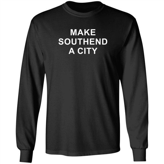 Make Southend A City Shirt David Amess Make Southend A City Shirt David Amess