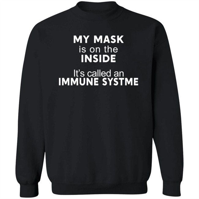 My Mask Is On The Inside It's Called An Immune System Shirt Mr. Potato Head My Mask Is On The Inside It's Called An Immune System Shirt Mr. Potato Head