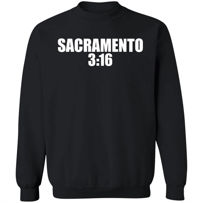 WWE Sacramento 3:16 Shirt Sacramento Kings WWERaw WWE Sacramento 3:16 Shirt Sacramento Kings WWERaw