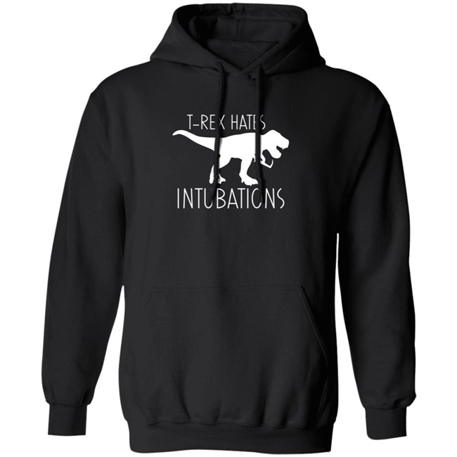 Nursekelsey T-Rex Hates Intubations Shirt Nursekelsey T-Rex Hates Intubations Shirt
