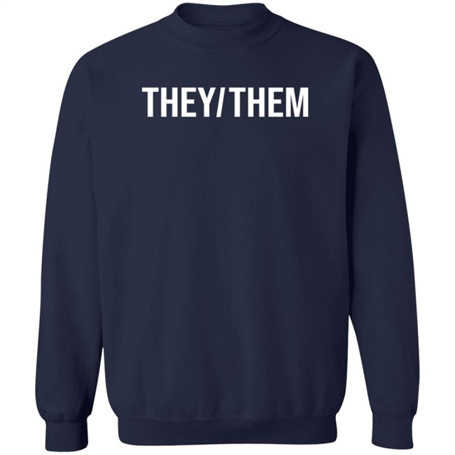 Shea Wesley Martin They/Them Shirt International Pronouns Day Shea Wesley Martin They/Them Shirt International Pronouns Day