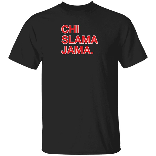 Obvious Shirts Shop Chi Slama Jama Shirt