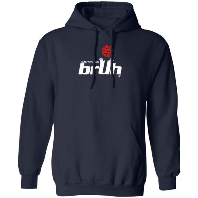 BreakingT Washington Bruh Shirt BreakingT Washington Bruh Shirt