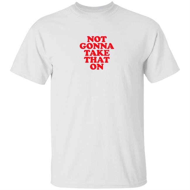 Bitch Sesh Merch Not Gonna Take That On Shirt