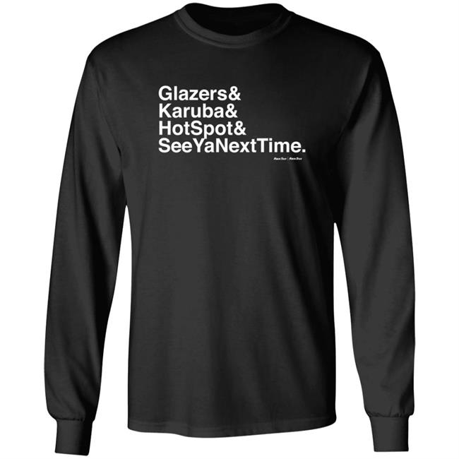 Kwik Trip Merch Kt Ampersand Glazers & Karuba & HotSpot & SeeYaNextTime Shirt Kwik Trip Merch Kt Ampersand Glazers & Karuba & HotSpot & SeeYaNextTime Shirt