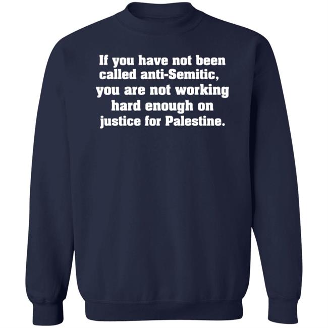 If You Have Not Been Called Anti Semitic T Shirt Bad Middle East Takes If You Have Not Been Called Anti Semitic T Shirt Bad Middle East Takes