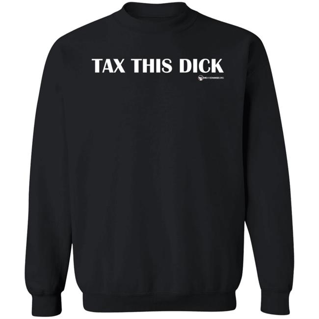 Luke Rudkowski Tax It T Shirt Tax This Dick We Are Change Luke Rudkowski Tax It T Shirt Tax This Dick We Are Change