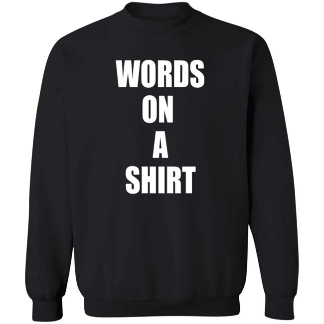 Tim Young Merch Words On A Shirt T Shirt Tim Young Merch Words On A Shirt T Shirt
