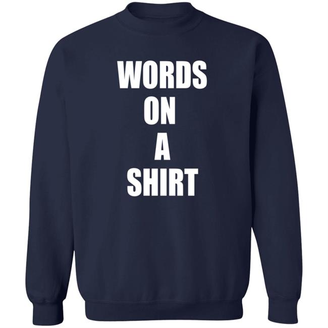 Tim Young Merch Words On A Shirt T Shirt Tim Young Merch Words On A Shirt T Shirt