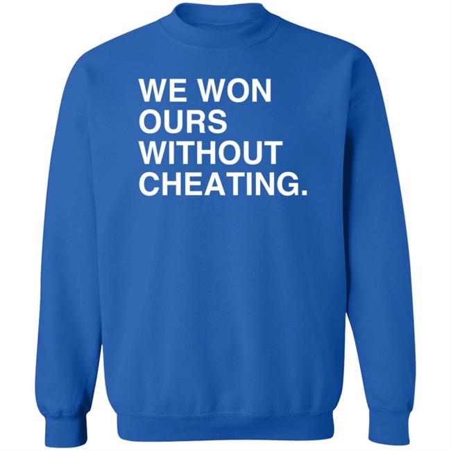 Obvious Shirts We Won Ours Without Cheating T Shirt Meghan Lee Obvious Shirts We Won Ours Without Cheating T Shirt Meghan Lee