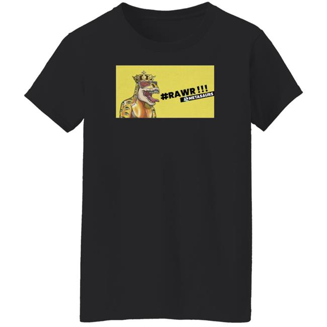 Metasaurs Merch Metasaurs By Dr Dmt Rawr Shirt Metasaurs Merch Metasaurs By Dr Dmt Rawr Shirt