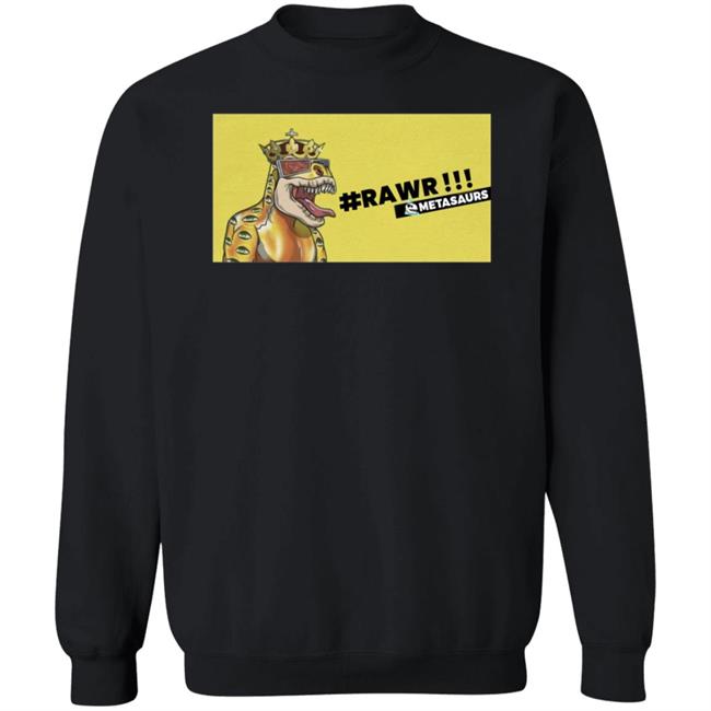 Metasaurs Merch Metasaurs By Dr Dmt Rawr Shirt Metasaurs Merch Metasaurs By Dr Dmt Rawr Shirt