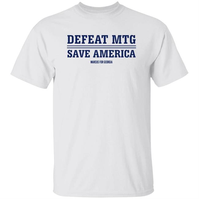 Marcus Flowers Merch Defeat Mtg Save America T Shirt Marcus For Georgia