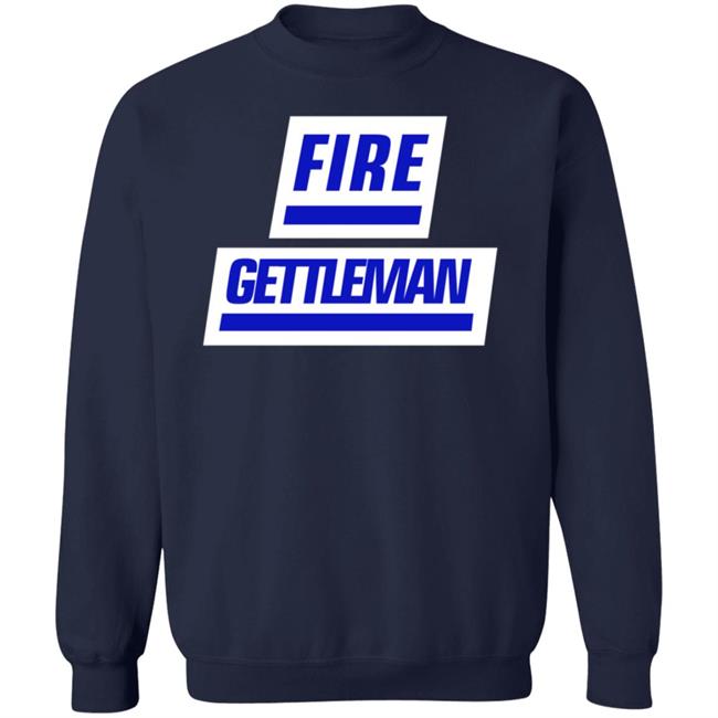 Fire Gettleman Shirt Fire Gettleman Shirt Themaj_Nfl