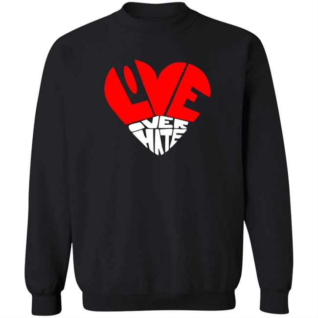 Love Over Hate Heart Hoodie Love Over Hate Heart Hoodie