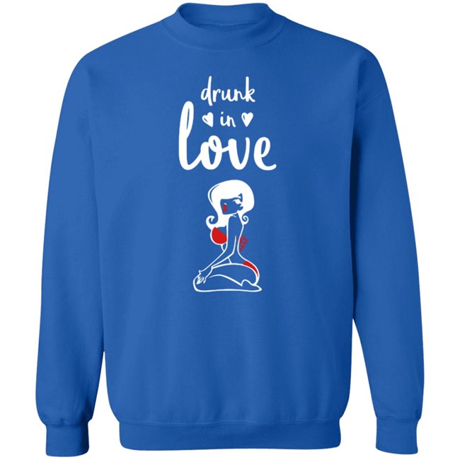Drunk In Love Hoodie Drunk In Love Hoodie