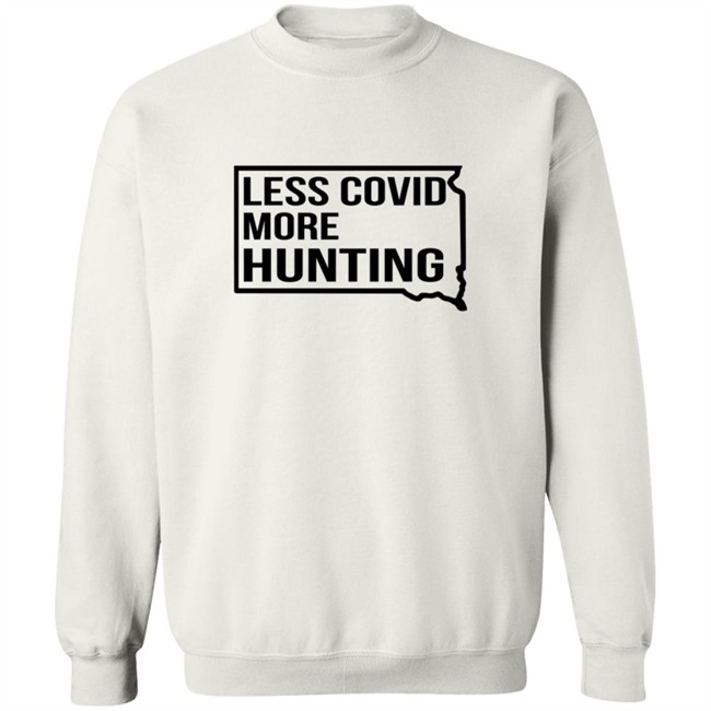 Less Covid More Hunting Long Sleeve Shirt Less Covid More Hunting Long Sleeve Shirt