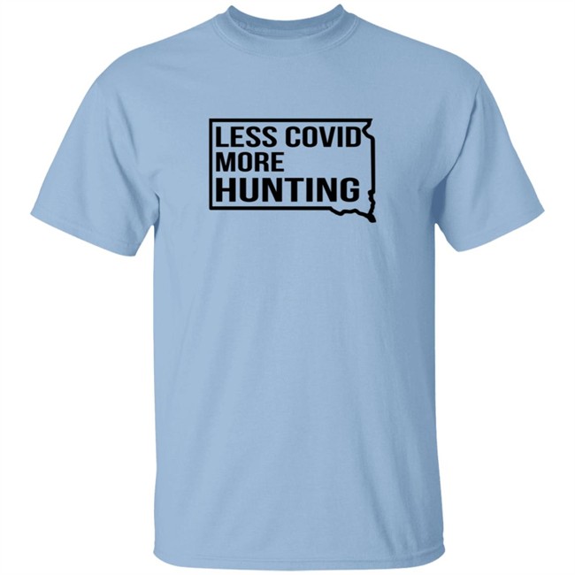 Less Covid More Hunting Long Sleeve Shirt Less Covid More Hunting Long Sleeve Shirt
