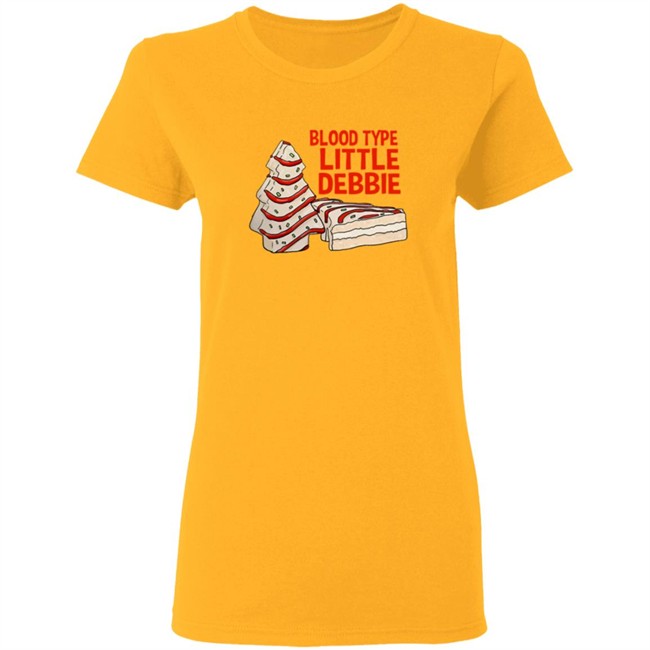 Blood Type Little Debbie Shirt Blood Type Little Debbie Shirt