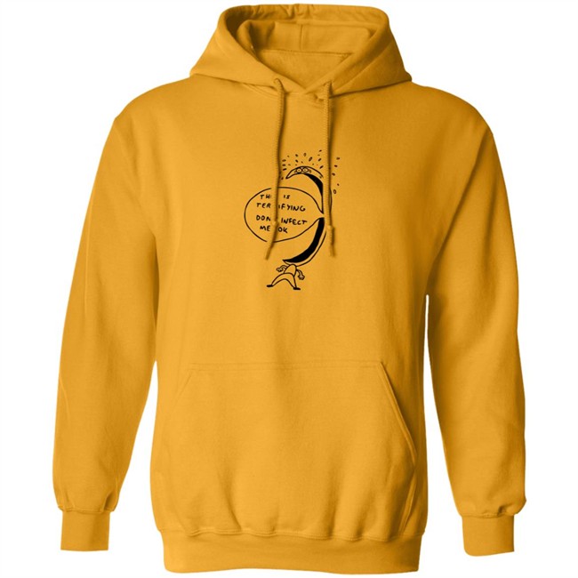 Jonni Phillips Store Terrified Of Being Infected Shirt Jonni Phillips Store Terrified Of Being Infected Shirt