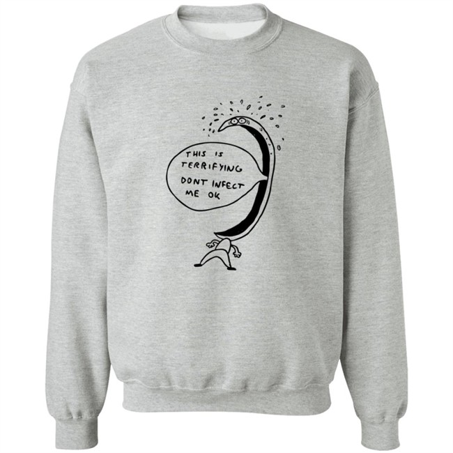 Jonni Phillips Store Terrified Of Being Infected Shirt Jonni Phillips Store Terrified Of Being Infected Shirt