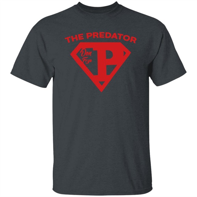 Stashpag Merchandise #Fightweek Don Frye Predator T Shirt Stashpag Merchandise #Fightweek Don Frye Predator T Shirt