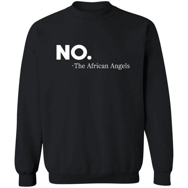 No The African Angles Essential T Shirt No The African Angles Essential T Shirt
