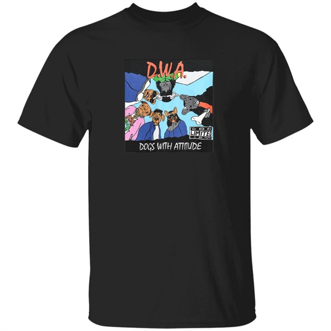 Dog Limited Merch The Dogs Wit Attitude T Shirt
