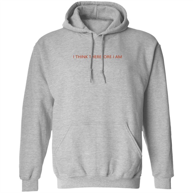 Billie Eilish Merch I Think Therefore I Am Hoodie Billie Eilish Merch I Think Therefore I Am Hoodie