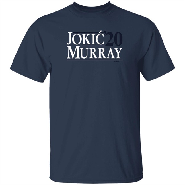 Josh Kroenke Jokic Murray 20 Shirt Josh Kroenke Jokic Murray 20 Shirt